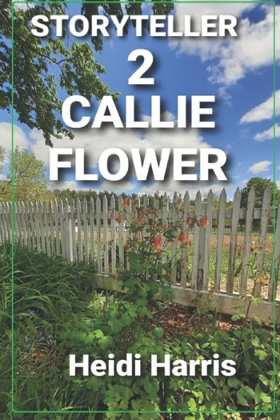 CALLIE FLOWER
