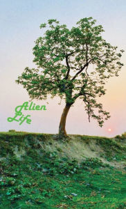Title: Alien Life, Author: Cassandra Morphy