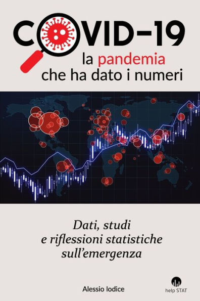 COVID-19: la pandemia che ha dato i numeri