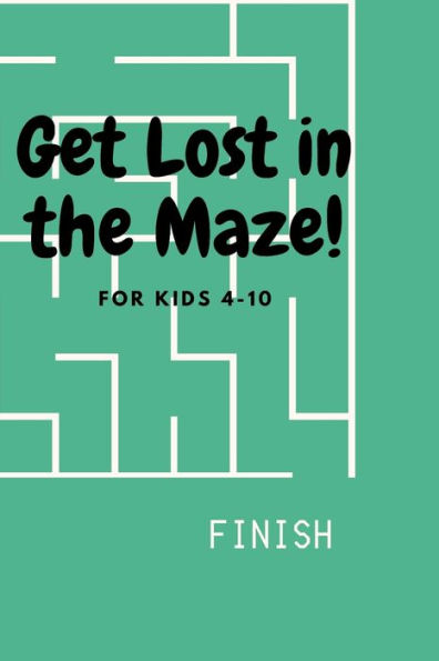 Get Lost in the Maze