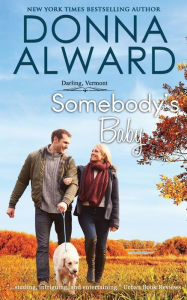 Title: Somebody's Baby, Author: Donna Alward