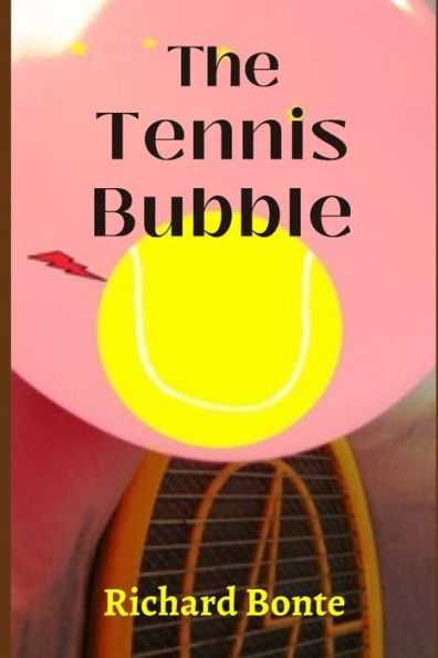 The Tennis Bubble