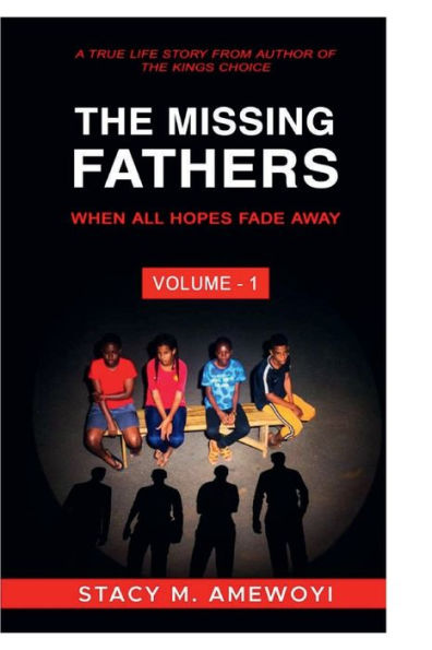 The Missing Fathers (Vol - 1)