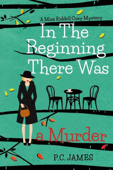 In the Beginning, There Was a Murder: An Amateur Female Sleuth 1950s Cozy Mystery