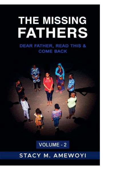 The Missing Fathers (Vol-2)