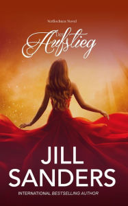 Title: Der Aufstieg, Author: Jill Sanders