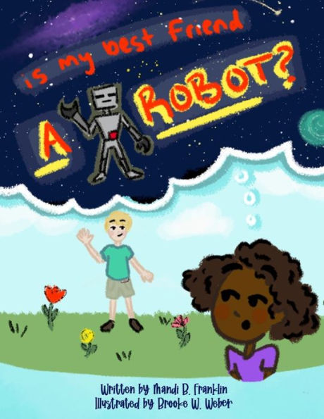 Is My Best Friend A Robot?