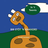 Title: Bib stöt 'n knikkerd: in 't Twents, Author: Ronald Leunissen