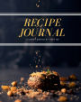 Recipe Journal: Blank recipe book to write in your own recipes Customized Cookbook for Women, Wife, Mom, Grandma