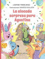La alocada Sopresa para Agustina