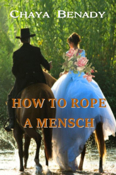 How to Rope a Mensch