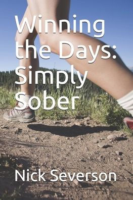 Winning the Days: Simply Sober