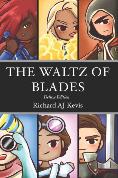 The Waltz of Blades: Deluxe Edition