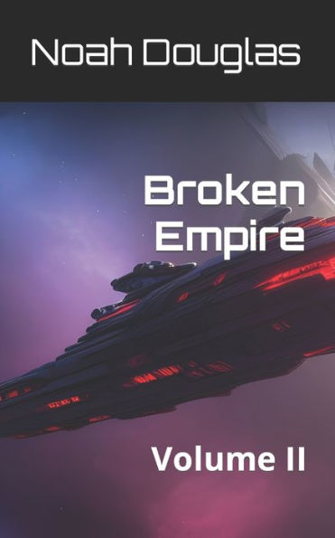 Broken Empire: Volume 2