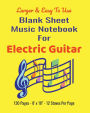 Blank Sheet Music Notebook for Electric Guitar - 8