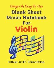 Title: Blank Sheet Music Notebook for Violin - 8