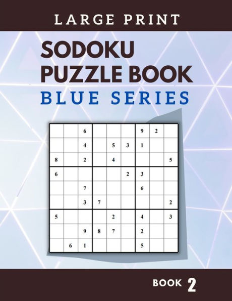 Sodoku Puzzle Book (Large Print): Book 2