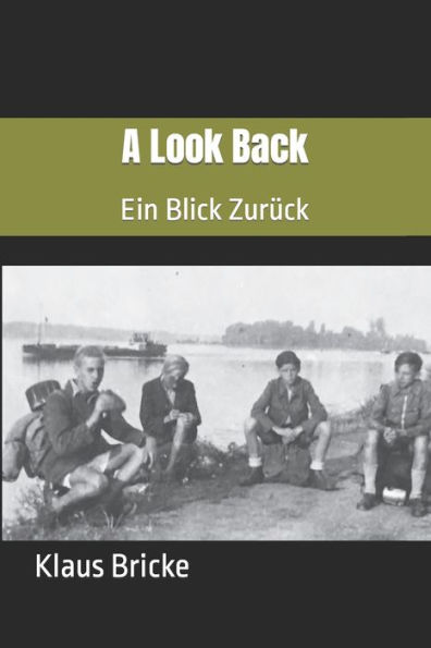 A Look Back: Ein Blick Zurück