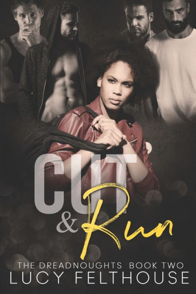 Cut and Run: A Contemporary Reverse Harem Romance Novel