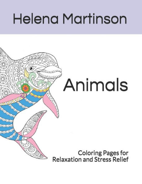 Animals: Coloring Pages for Relaxation and Stress Relief