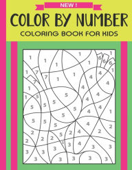 Title: Color By Number Coloring Book For Kids: Large Print Birds, Flowers, Animals, Pretty Patterns and More, Author: Joan H. Lavin