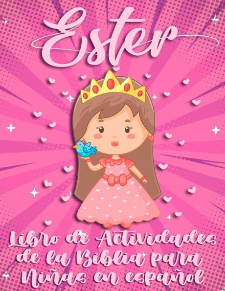 Libro de Actividades de la Biblia para Niñas en Español: Ester, 100 Puzzles