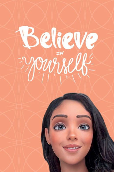Princess Pasolina "Believe in Yourself" Lined Writing Notebook for Girls: Notebook for Journaling, Drawing or Writing
