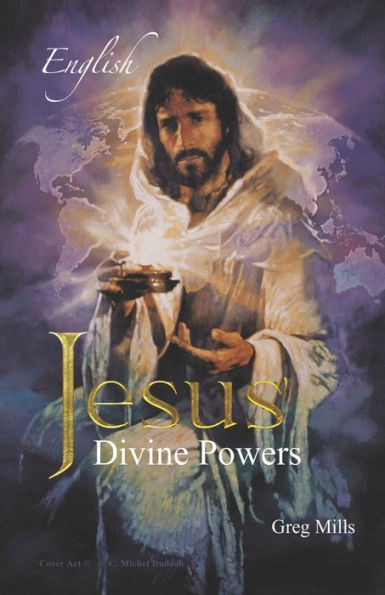 Jesus Divine Powers