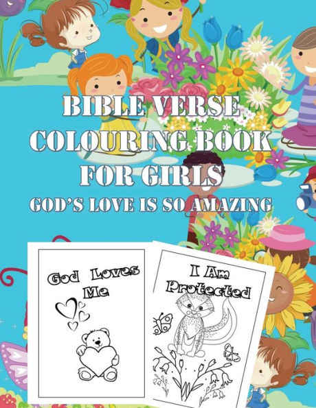 Bible Verse Colouring Book For Girls: God's Love Is So Amazing