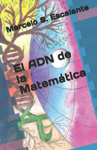 El ADN de la Matemática
