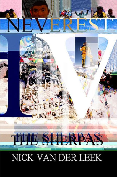 Neverest IV: The Sherpas