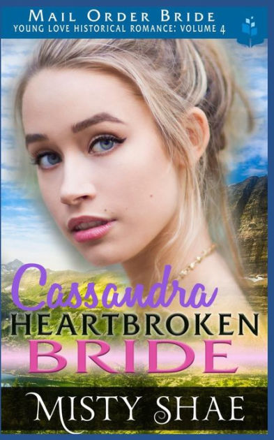 Cassandra - Heartbroken Bride by Misty Shae, Paperback | Barnes & Noble®