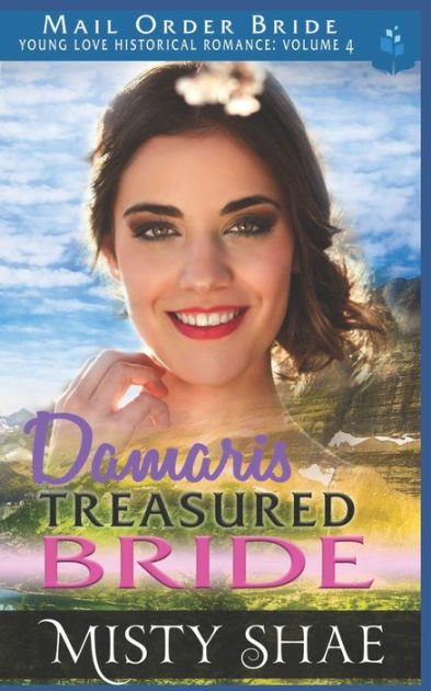 Damaris - Treasured Bride by Misty Shae, Paperback | Barnes & Noble®