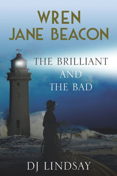 Wren Jane Beacon: The Brilliant And The Bad
