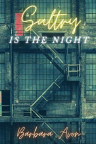 Title: Sultry, Is the Night, Author: Barbara Avon