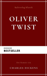 Title: Oliver Twist (Buch), Author: Charles Dickens