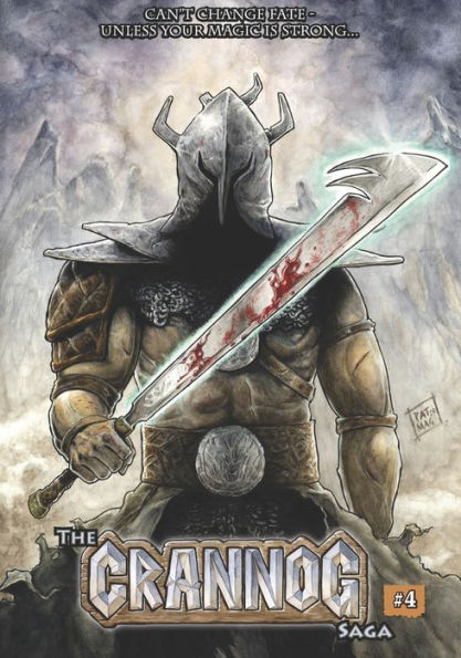 The Crannog Saga: Volume four