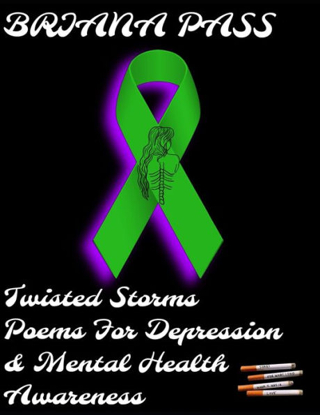 Twisted Storms: Poems For Depression & Mental Health Awareness