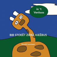 Title: Bib stoeët ziene kieëbus: In 't Venloos, Author: Ronald Leunissen