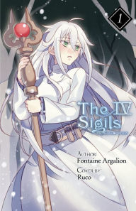Title: The 4 Sigils - The Malice of Winter, Vol. 1, Author: Fontaine Argalion