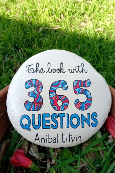 The Book of 365 Questions: An invitation to think about your life