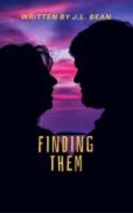 Title: Finding Them: The Continuation of the Finding Me series, Author: J. L. Bean