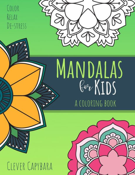 Mandalas for Kids: A Coloring Book