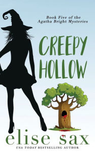 Title: Creepy Hollow, Author: Elise Sax