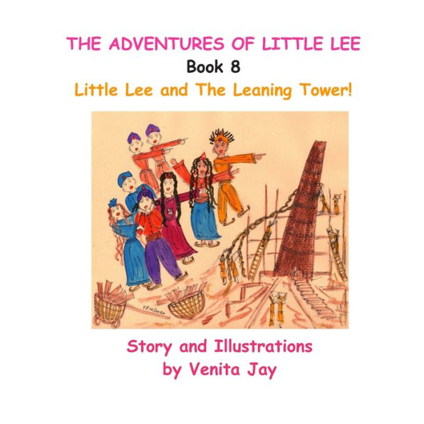Little Lee and The Leaning Tower!