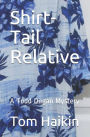 Shirt-Tail Relative: A Todd Dugan Mystery