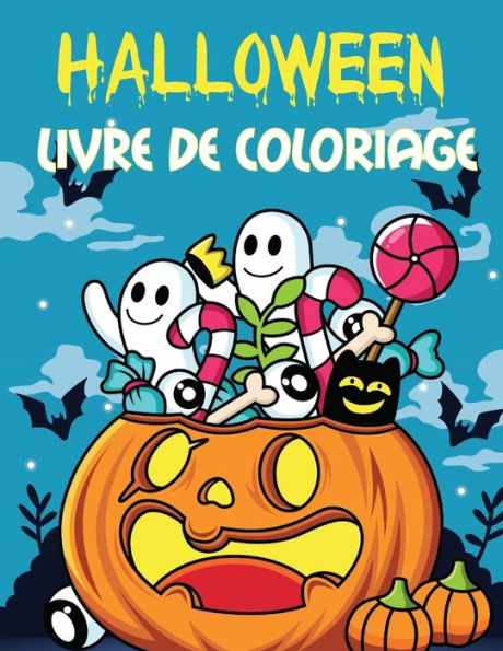 Livre de Coloriage Halloween: Cahier de Coloriage Halloween pour enfants avec 50 Illustrations Uniques / livre d'activitï¿½ pour enfants 4 ï¿½ 8 ans