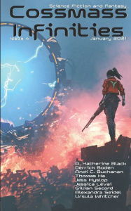 Title: Cossmass Infinities Issue 4: January 2021, Author: A. Katherine Black