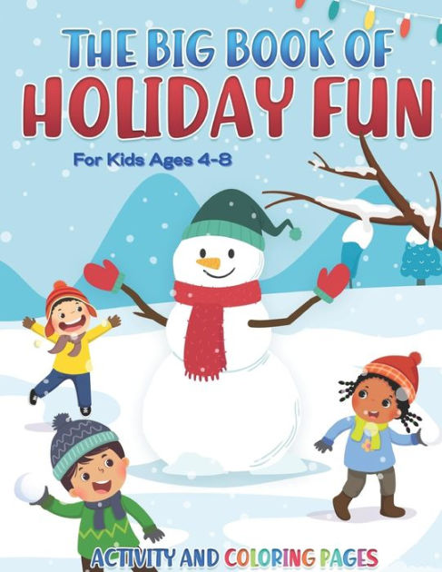 The Big Book of Holiday Fun: Children's Christmas Activity Book for ...