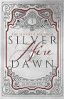 Silver Dawn Afire